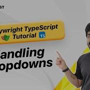How To Handle Dropdowns In Playwright Complete Guide Static Dynamic
