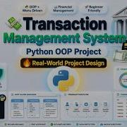 Transaction Management System Using Python Complete Python OOP Project Menu Driven System