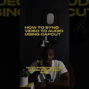How To Sync Your Audio And Video Using CapCut