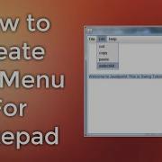 HOW TO CREATE Edit Menu For NotePad IN JAVA USING NETBEANS JAVA SWING