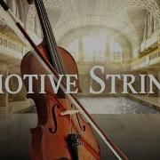 Emotive Strings An Emotional Theme By Dor Friedman