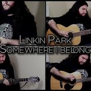Linkin Park Somewhere I Belong Acoustic Instrumental Version