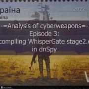 Analysis Of Cyberweapons Ep3 Decompiling WhisperGate S Stage2 Exe In DnSpy