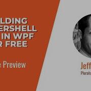 Course Preview Building PowerShell GUIs In WPF For Free