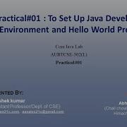 Practical 01 To Set Up Java Development Environment And Hello World Program