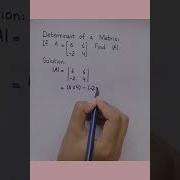 Determinant Of A Matrix Class 9
