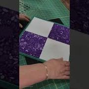 Quilt Block Tutorial 001 Disappearing 4 Patch
