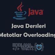 Java Dersleri 42 Metotlarda Overloading Aşırı Yüklenme