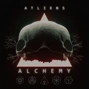 ATLiens Alchemy Extended By PopularRemix