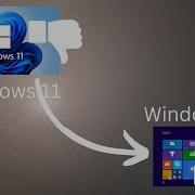 Make Windows 11 Look Like Windows 8 1