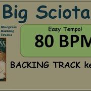 Big Sciota 80 BPM Bluegrass Backing Track