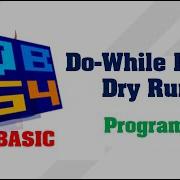 DO While Loop In QBasic Do While Loop Loop In QBasic Dry Run Make Easy
