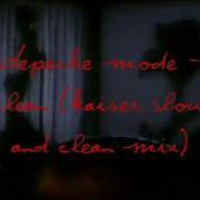 Depeche Mode Clean Kaiser Slow And Clean Mix
