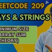 209 1 Minimum Size Subarray Sum Theory 11 Array And String Playlist Leetcode Dsa