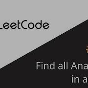 LeetCode 438 Find All Anagrams In A String JavaScript Live Coding