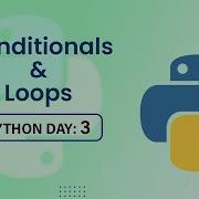 Python Day 3 Conditionals Loops By Bharani Kumar 360DigiTMG