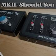 SSL 2 MKII стоит ли его приобретать