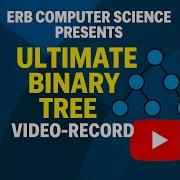 Computer Science 9618 Ultimate Binary Tree Series Episode 1