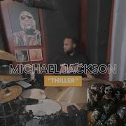 Michael Jackson Thriller Drum Cover