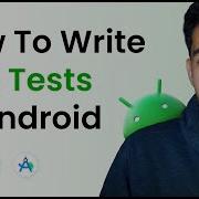 How To Write Unit Tests For Your Android Apps