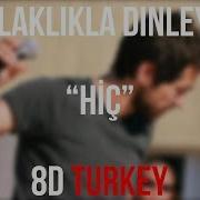 Resul Dindar Hiç 8D VERSION