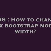 CSS How To Change Ngx Bootstrap Modal Width
