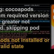 Fix Flutter Error Warning Cocoapods Minimum Required Version Not Installed Or Not In Valid State