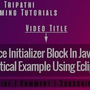 Instance Initializer Block In Java Part 31 Instance Iniitalizer Block With Example