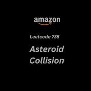 Asteroid Collision Leetcode 735 JAVA