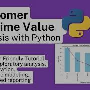Customer Lifetime Value CLV Analysis With Python