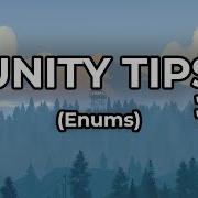 Советы по Unity Эпизод 6 Как использовать перечисления