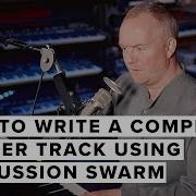 How To Write A Complete Trailer Track Using Percussion Swarm