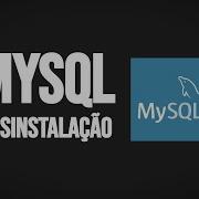 Como Desinstalar O MySQL E O WorkBench Passo A Passo
