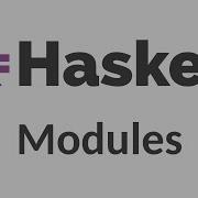 Haskell For Imperative Programmers 23 Modules