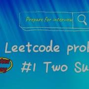 Solution For Leetcode 1 Two Sum Python