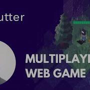 GAMESTREAM A FLUTTER MULTIPLAYER GAME ENGINE