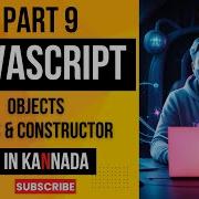 JavaScript Part 9 Objects Class Constructor More Tutorial In Kannada JavaScript Tutorial
