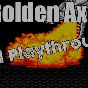Golden Axe Sega Full Playthrough