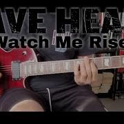 Have Heart Watch Me Rise Guitar Cover