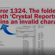 Error 1324 The Folder Path Crystal Reports Or Any Program Contains And Invalid Character1