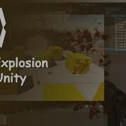 Unity Explosion Tutorial