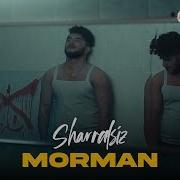 Morman ŞEREF SIZ OFFICIAL MUSIC VIDEOمورمن شرفسیز