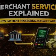 Merchant Services Explained How Payment Processing Actually Works