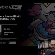 Track 1 07 Liam Dixon Code Reuse In Serverless APIs With AWS Lambda Layers