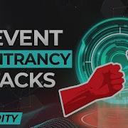 Reentrancy Attacks 3 Prevention Methods For Solidity Smart Contracts