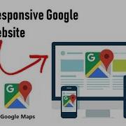 How To Embed A Responsive Dynamic Google Map In Website