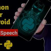 Python In Android Using QPython Text To Speech Using QPython Android Android Assistant In Py