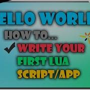 LUA SCRIPT TUTORIAL For BEGINNERS How To Write Your First Hello World Mobile App In Solar2D 2020