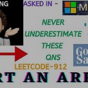 Sort An Array Leetcode 912 CodestorywithMIK