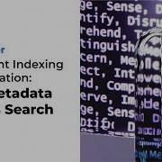 Document Indexing In Digitization How Metadata Powers Search